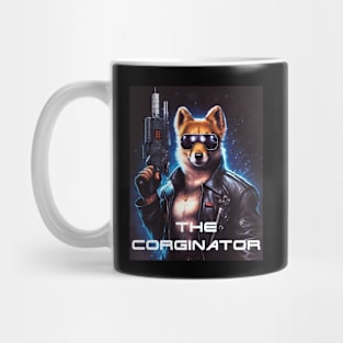 The Corginator Mug